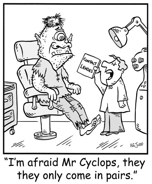 'I am afraid Mr Cyclops, they only come in pairs.'