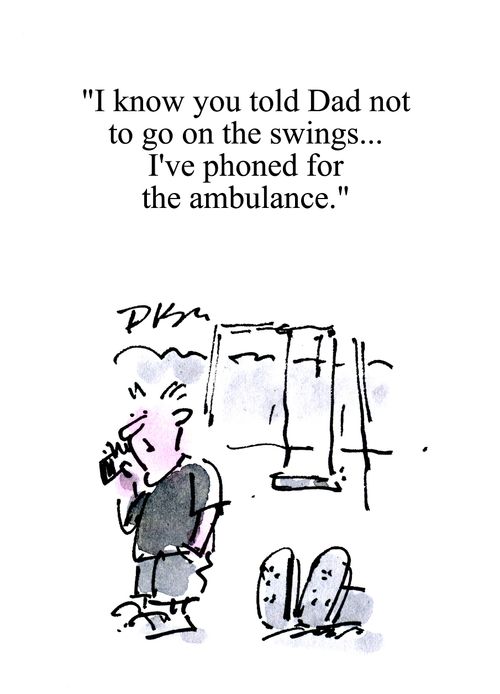 'I know you told Dad not to go on the swings... I've phoned for an ambulance.'