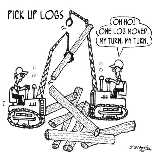 'Oh ho! One log moved. My turn, my turn.'