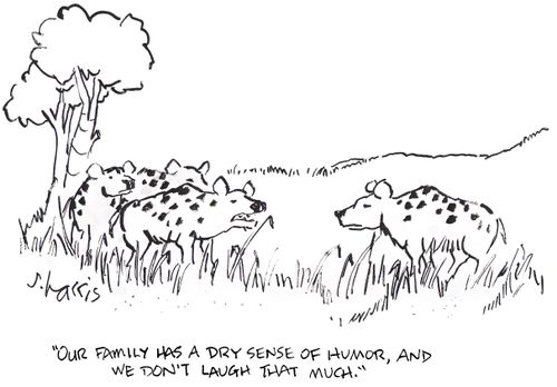 'Our family has a dry sense of humor, and we don't laugh that much.'