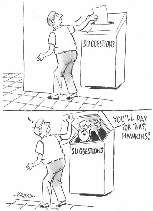 Suggestion box - 'You'll pay Hawkins!'
