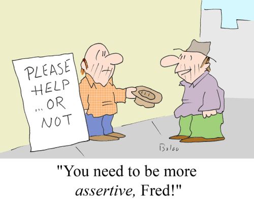 'You need to be more assertive, Fred!'