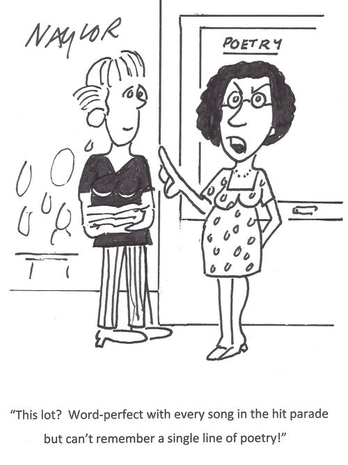 'This lot? Word-perfect with every song in the hit parade but can't remember a single line of poetry!'
