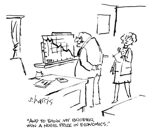 'And to think my brother won a Nobel Prize in economics.'