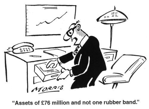 Assets of ï¿½76 million and not one rubber band.
