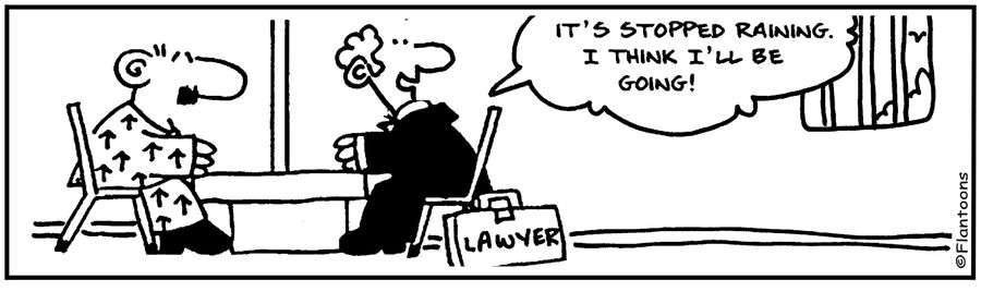 Lawyer to prisoner- It's stopped raining, I'll be going, 