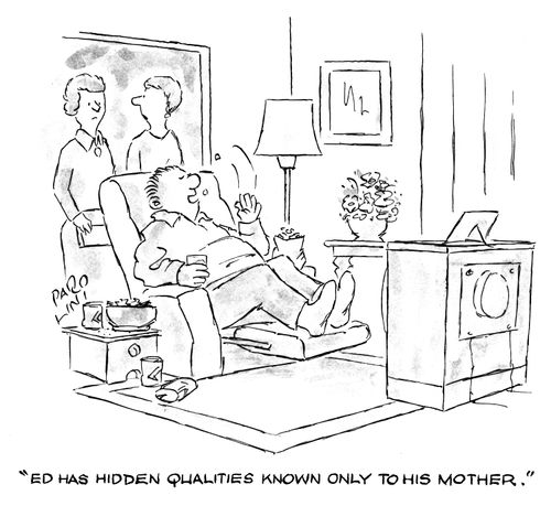 'Ed has hidden qualities known only to his mother.'