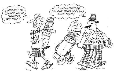 'I wouldn't be caught dead looking like that!'