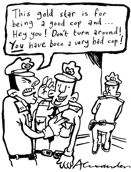 "This gold star is for being a good cop and...hey you!  Don't turn around!  You have been a very bad cop!"