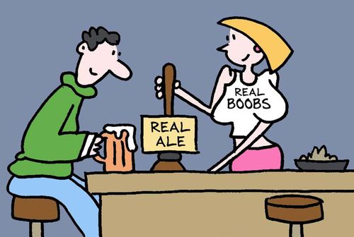 Real Ale / Real Boobs.