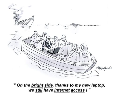 'On the bright side, thanks to my new laptop, we still have internet access!'