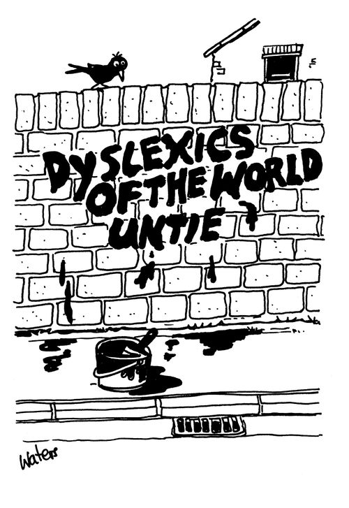 Dyslexics of the world untie!