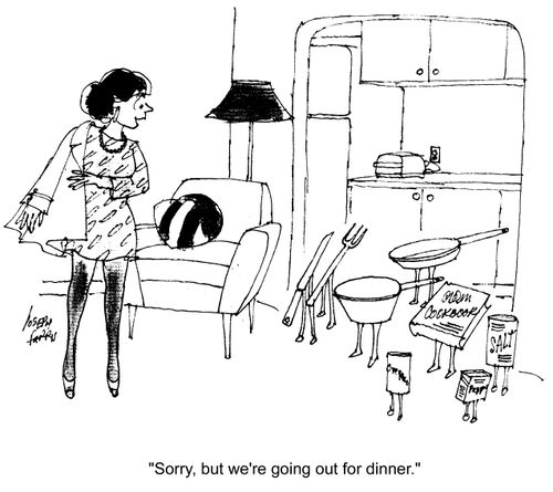 'Sorry, but we're going out for dinner.'