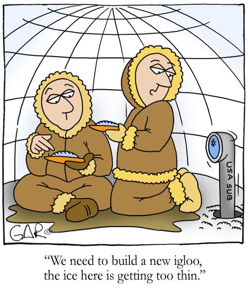We need to build a new igloo, the ice here is getting too thin.
