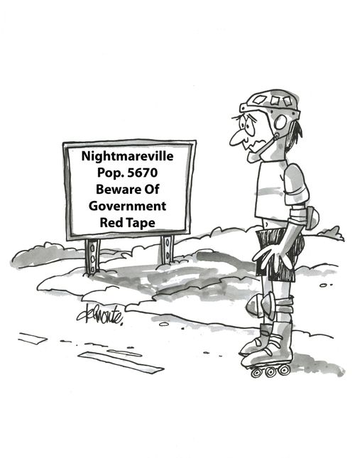 Roller skater see a sign: Nightmareville Pop. 5679 Beware Of Government Red Tape