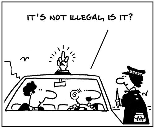 'It's not illegal is it?.'
