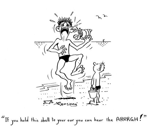 'If you hold this shell to your ear you can hear the ARRRGH!'