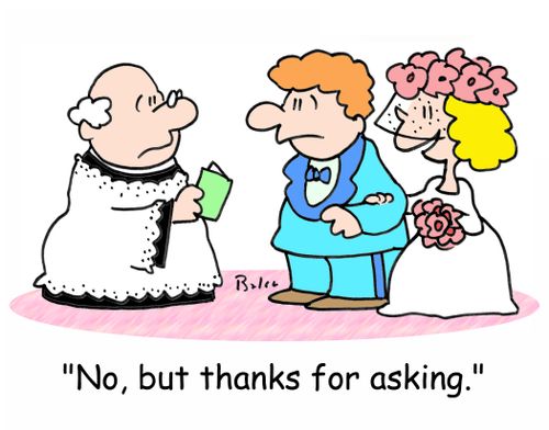 'No, but thanks for asking.'