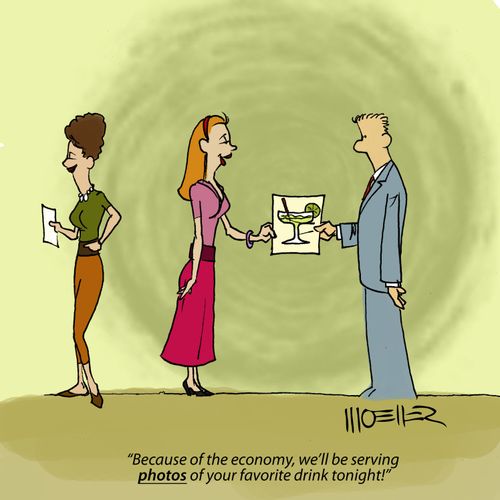 'Because of the economy, we'll be serving photos of your favorite drink tonight!'