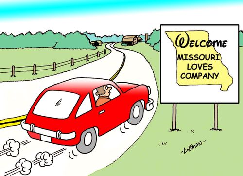 Motorist sees a sign at state border reading 'Welcome, Missouri Loves Company'. 