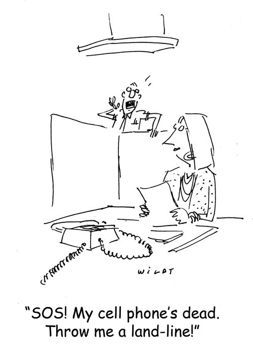 'SOS! My cell phone's dead. Throw me a land-line!'