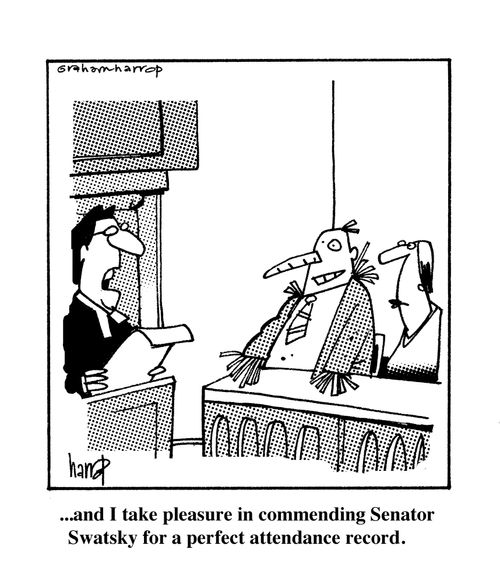 '...and I take pleasure in commending Senator Swatsky for a perfect attendance record.'