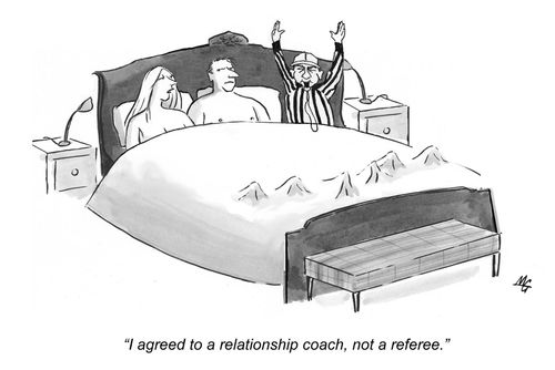 'I agreed to a relationship coach, not a referee.'