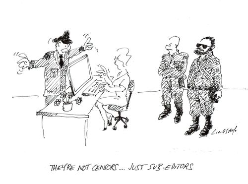 'They're not censors... just sub-editors.' 