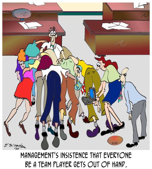 Management's insistence that everyone be a team player gets out of hand.