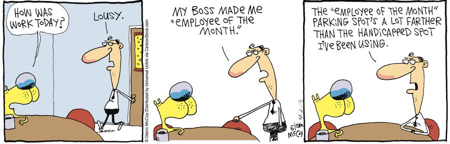 'My boss made me 'employee of the month'.'
