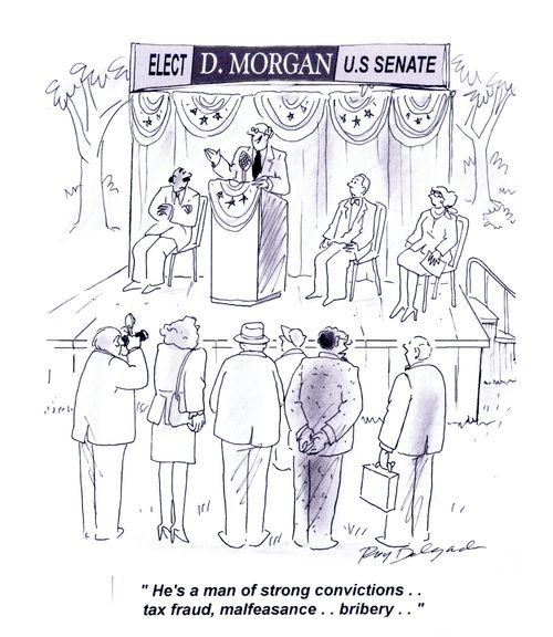 'He's a man of strong convictions.. tax fraud, malfeasance.. bribery..'