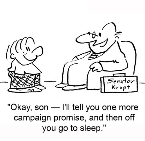 'Okay, son -- I'll tell you one more campaign promise, and then off you go to sleep.'