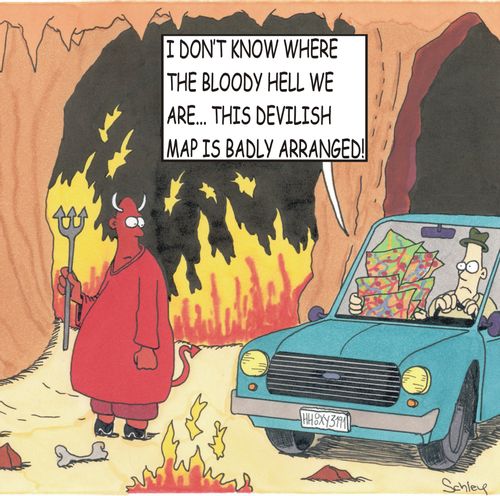 'I don't know where the bloody hell we are... this devilish map is badly arranged!'