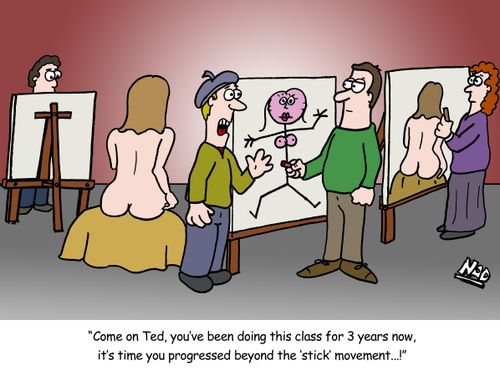 'Come on Ted, you've been doing this class for 3 years now, it's time you progressed beyond the 'stick' movement...!' 
