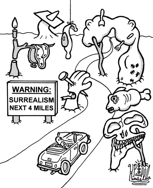 Warning: Surrealism next 4 miles (surrealistic art)