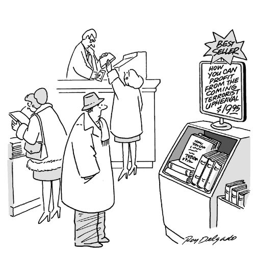 Best seller - how you can profit from the coming terrorist upheaval. 