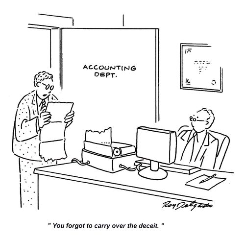 'You forgot to carry over the deceit.'