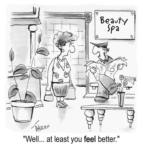 "Well, at least you feel better."