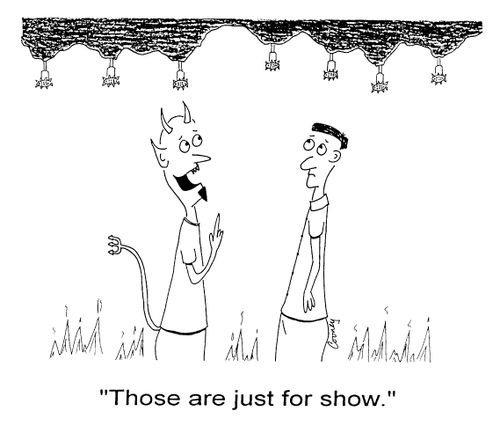"Those are just for show"