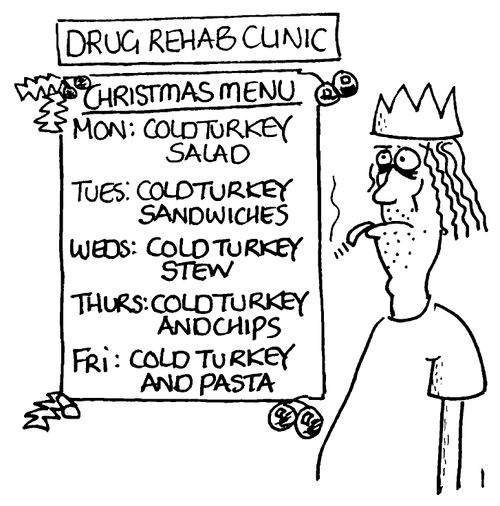 Drug Rehab Clinic Christmas Menu - Cold Turkey, Cold Turkey...