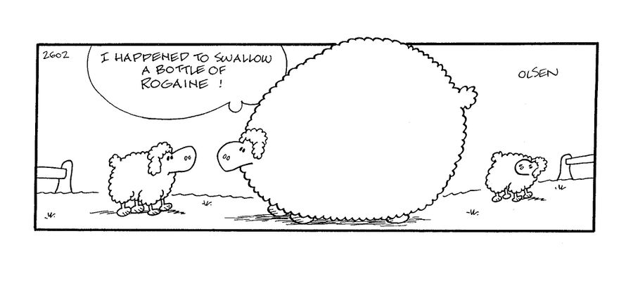 'I happened to swallow a bottle of Rogaine!'
