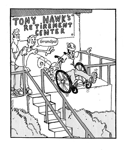 Tony Hawk's Retirement Centre.