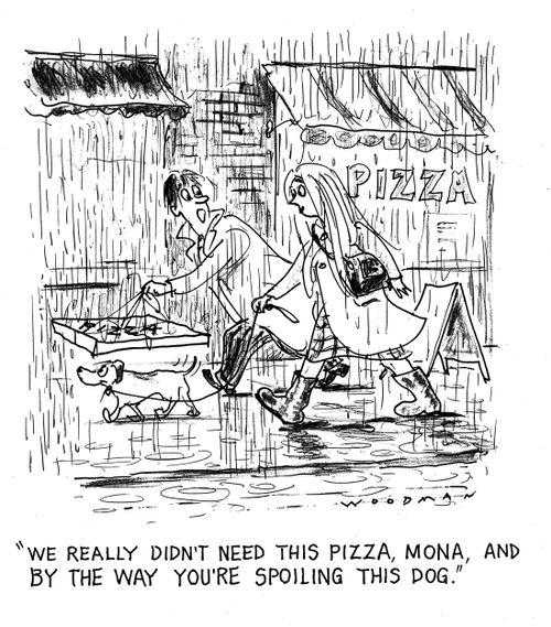'We really didn't need this pizza, Mona, and by the way you're spoiling this dog.'