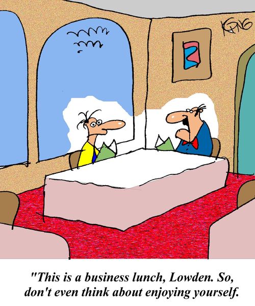 'This is a business lunch, Lowden. So, don't even think about enjoying yourself.'