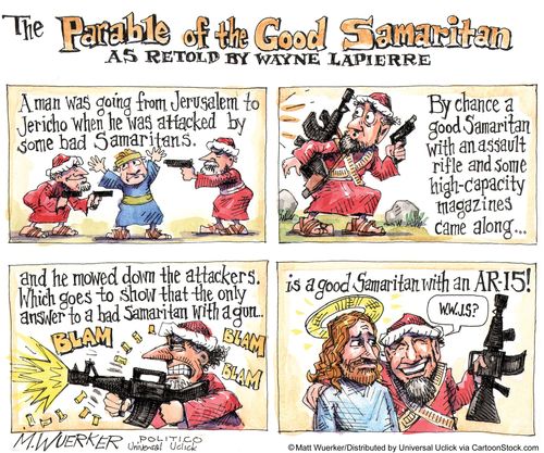 The Parable of the Good Samaritan as retold by Wayne LaPierre.