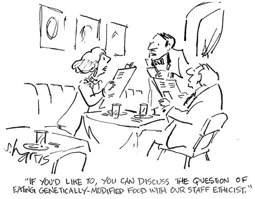 'If you'd like to, you can discuss the question of eating genetically-modified food with our staff ethicist.' 