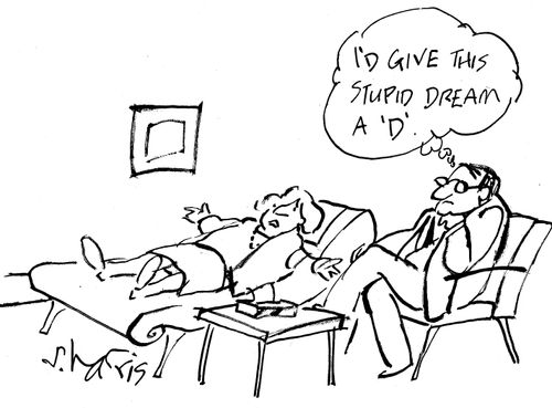 'I'd give this stupid dream a 'D'.'