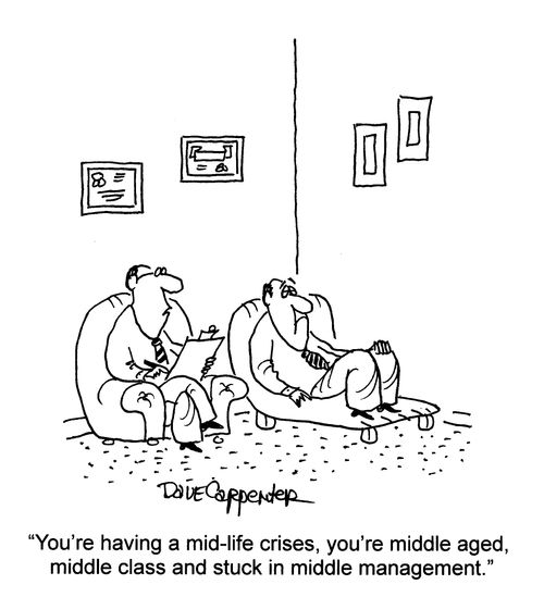 'You're having a mid-life crises...'
