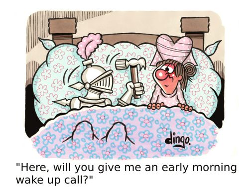 'Here, will you give me an early morning wake up call?'