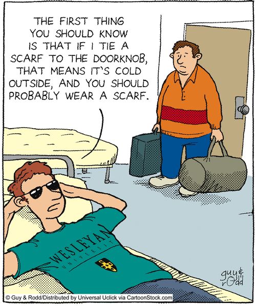 'The first thing you should know is that if I tie a scarf to the doorknob, that means it's cold outside, and you should probably wear a scarf.'